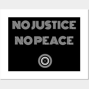 NO JUSTICE - NO PEACE Posters and Art